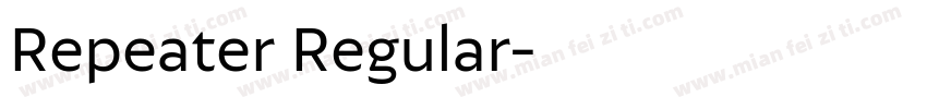 Repeater Regular字体转换
